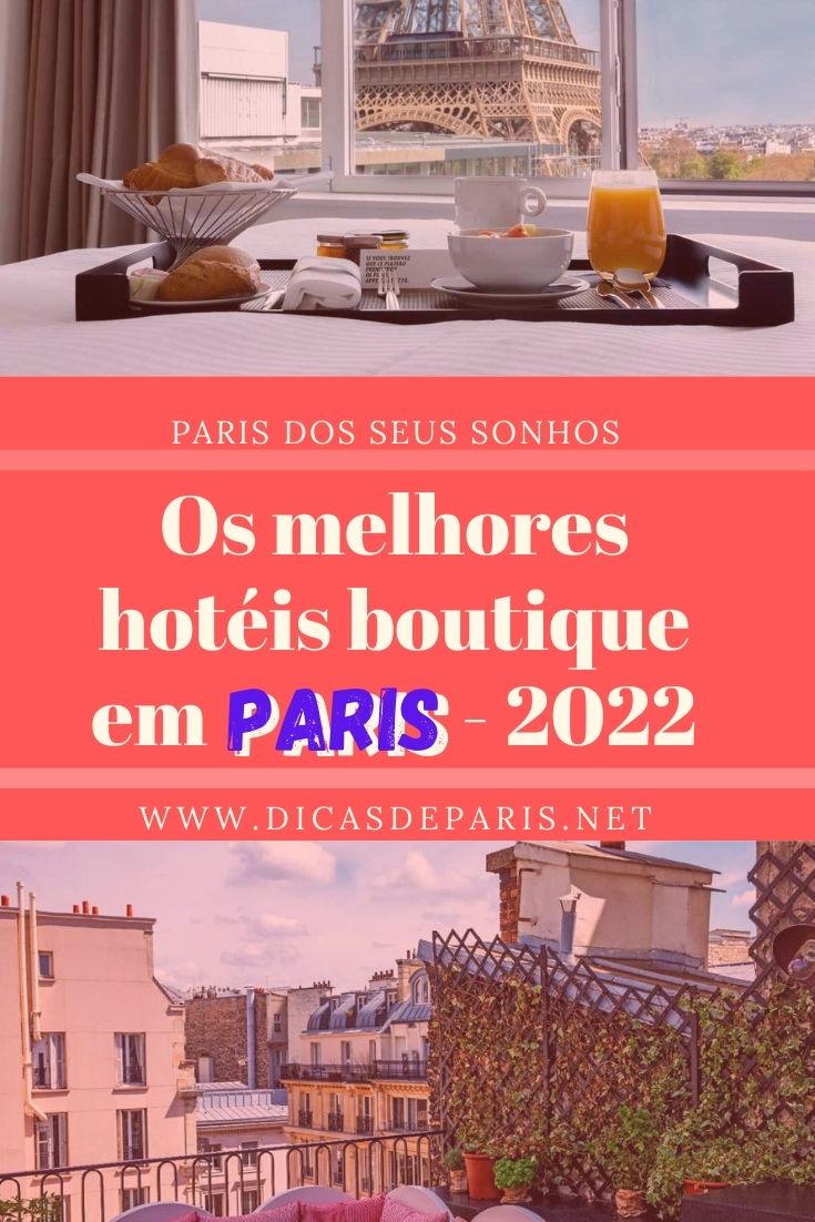 Os melhores hotéis boutique em Paris em 2022