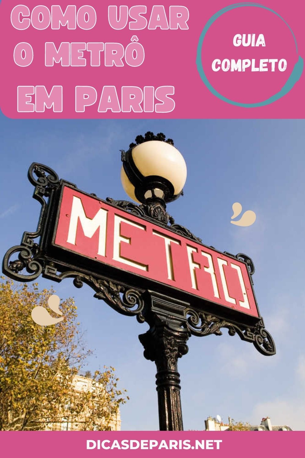 Guia Como usar o Metrô de Paris